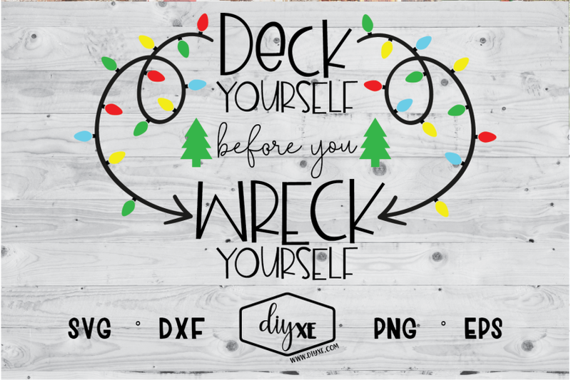 deck-yourself-before-you-wreck-yourself