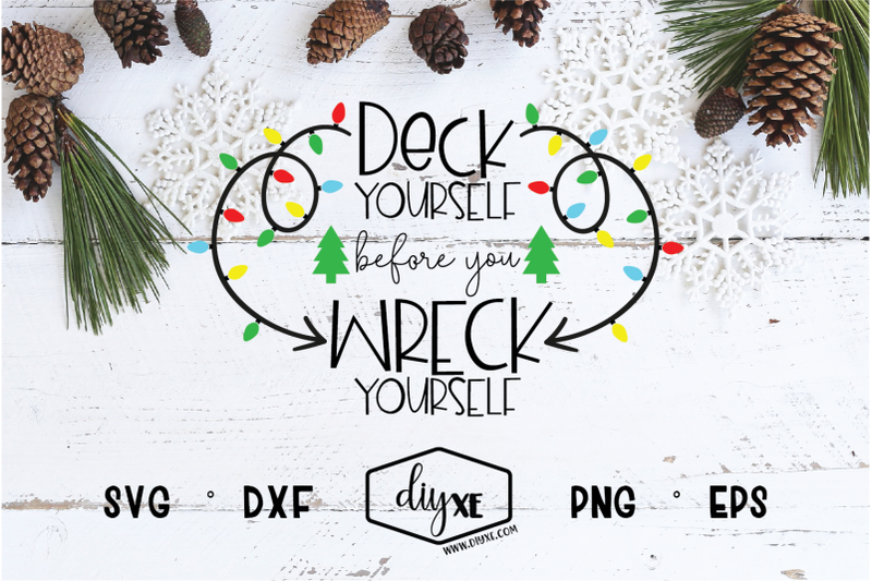 deck-yourself-before-you-wreck-yourself