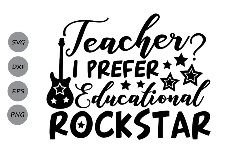 teacher-i-prefer-educational-rockstar-svg-teacher-svg-school-svg