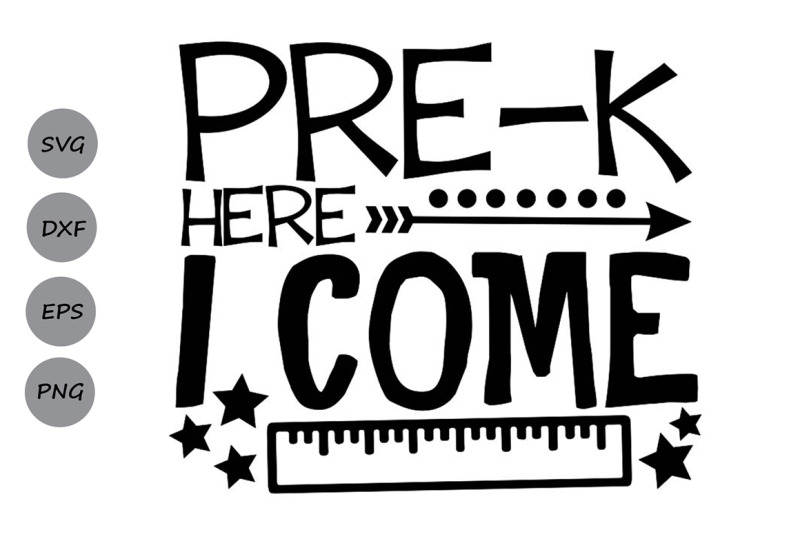 pre-k-here-i-come-svg-preschool-svg-school-svg-back-to-school-svg