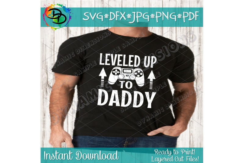 dad-svg-new-dad-svg-dad-cut-file-father-leveled-up-to-daddy-svg-d