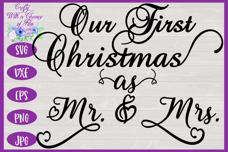 christmas-svg-our-first-christmas-as-mr-amp-mrs-svg-ornament-svg