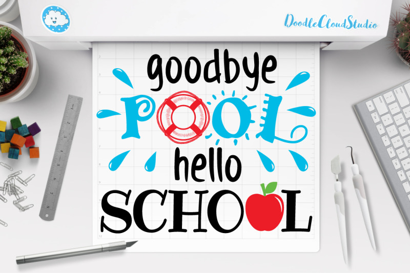 goodbye-pool-hello-school-svg-back-to-school-svg-files