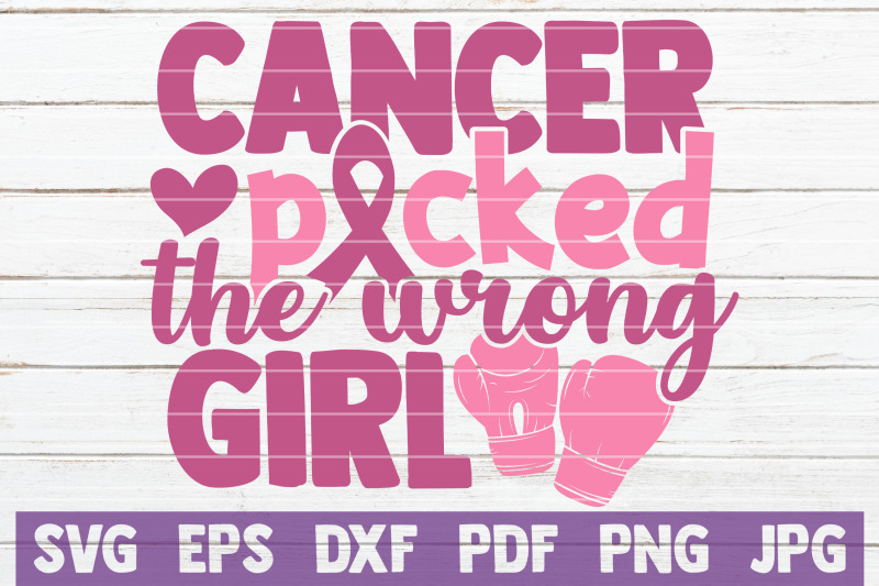 cancer-picked-the-wrong-girl-svg-cut-file