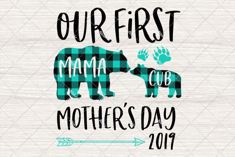 our-first-mother-039-s-day-2019-mama-bear-png-mothers-day-png-i