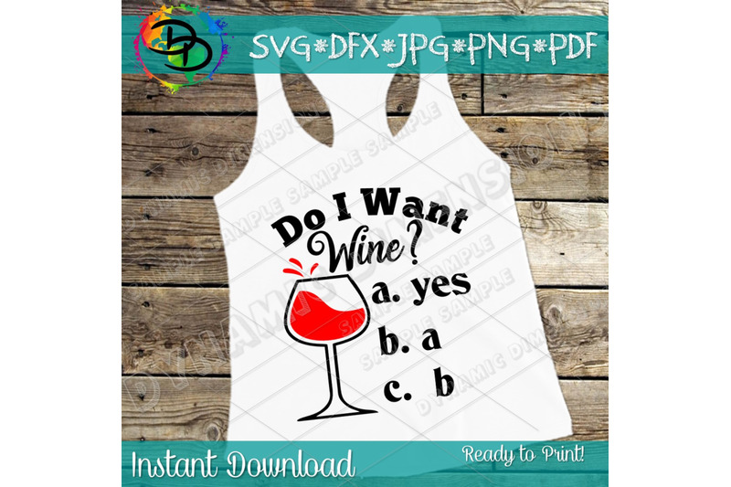 do-i-want-wine-svg-wine-svg-wine-shirt-wine-gift-country-song-lyri