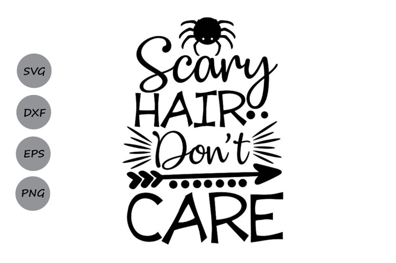 scary-hair-don-039-t-care-svg-halloween-svg-spider-svg-spooky-svg