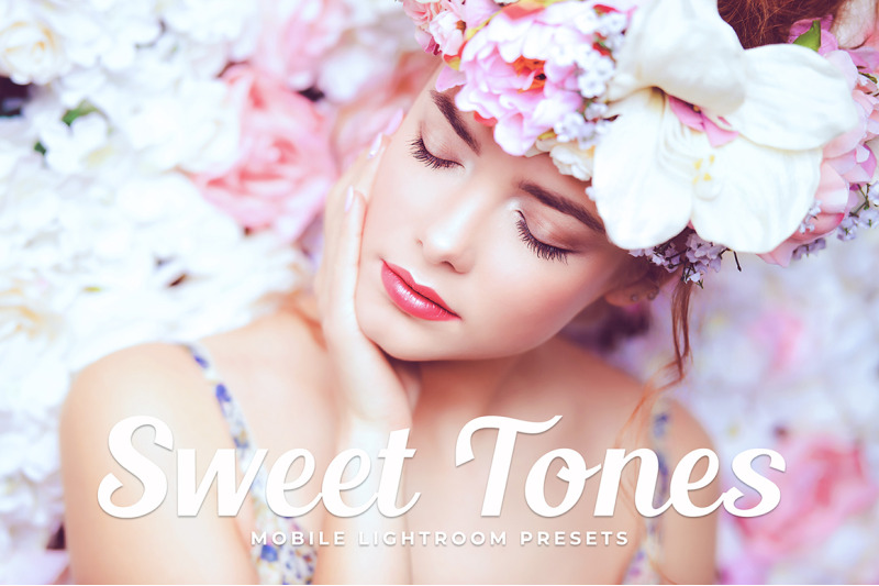 sweet-tones-mobile-amp-desktop-lightroom-presets