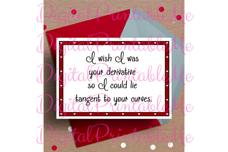 printable-valentine-039-s-day-card-i-wish-i-was-your-derivative-funny-vale