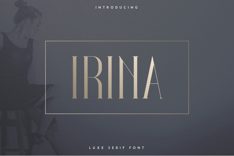 irina-luxe-serif-font