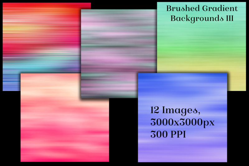 brushed-gradient-backgrounds-iii-12-image-textures-set