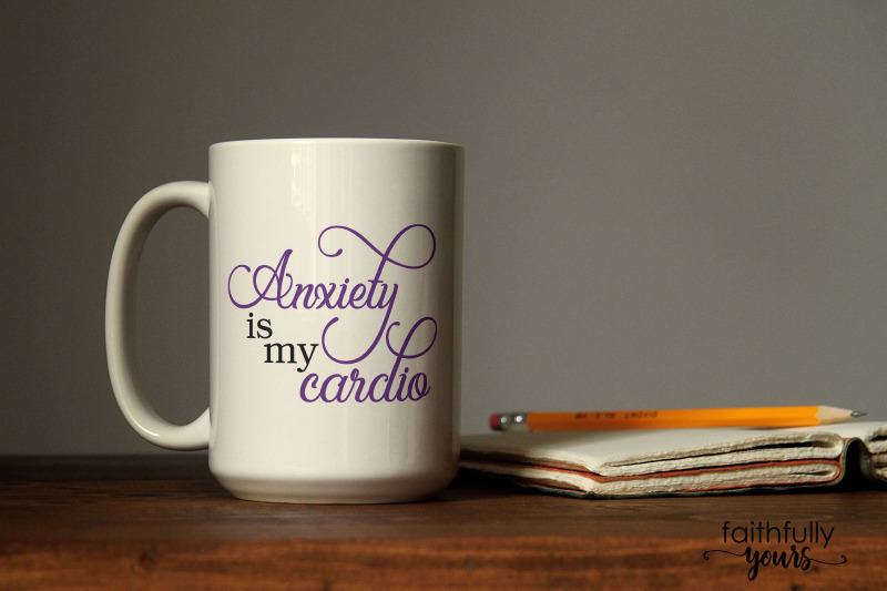 anxiety-is-my-cardio-svg-cut-file