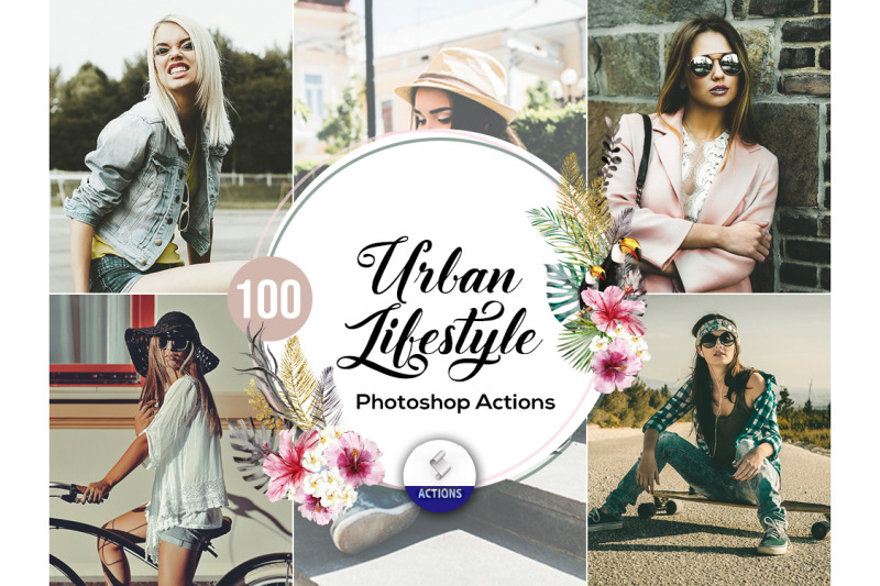 100-urban-lifestyle-photoshop-actions