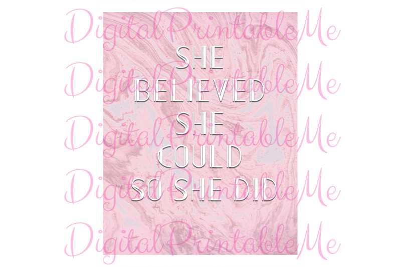 she-believed-she-could-so-she-did-inspirational-sign-pink-marble-decor