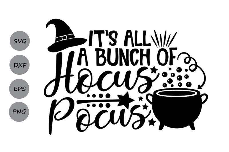 it-039-s-all-a-bunch-of-hocus-pocus-svg-halloween-svg-witch-svg
