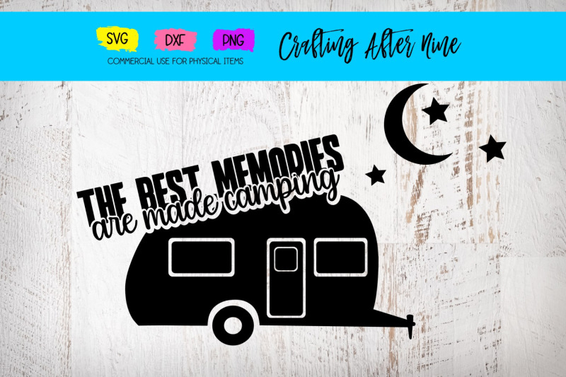 Best Memories are Made Camping, Camper Mountains, Camping Bucket, Lake
for Silhouette