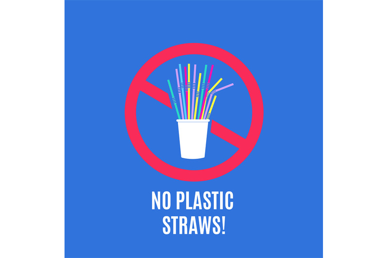 stop-using-plastic-straws-no-plastic-pollution-campaign-and-packaging