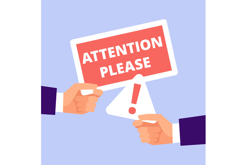 hands-hold-attention-please-banner-attention-vector-concept