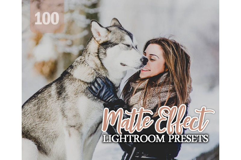 100-matte-effect-lightroom-presets-for-photographer-designer-photogr