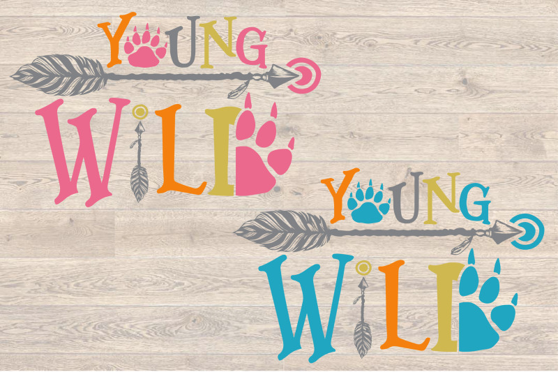 Download Young Wild SVG Bear Paw Arrow Stay One Birthday baby ...