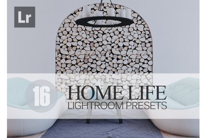 16-home-life-lightroom-presets-presets-for-lightroom-5-6-cc