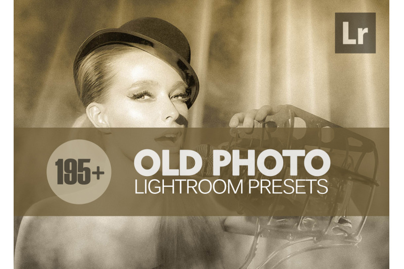 195-old-photo-lightroom-presets-bundle-presets-for-lightroom-5-6-cc