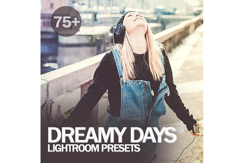 78-dreamy-days-lightroom-presets