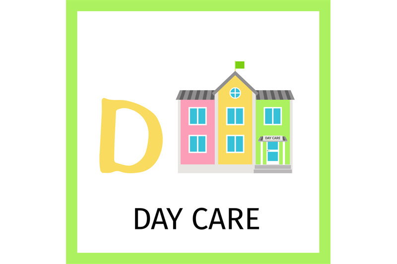 alphabet-card-with-day-care-building
