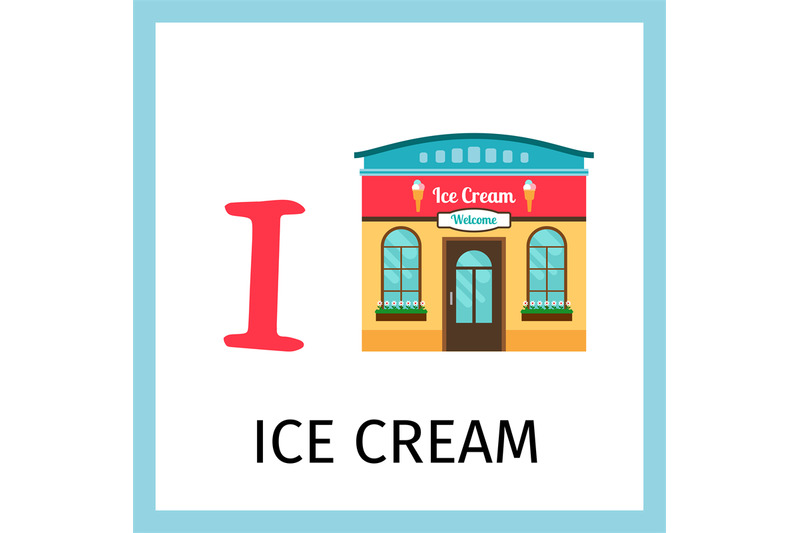 alphabet-card-with-ice-cream-building