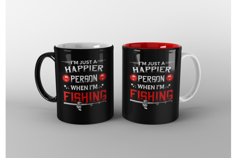 i-039-m-just-a-happier-person-when-i-039-m-fishing-svg-fishing-svg-design