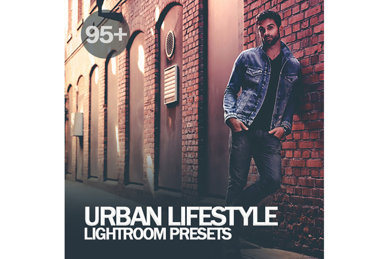 95-urban-lifestyle-lightroom-presets