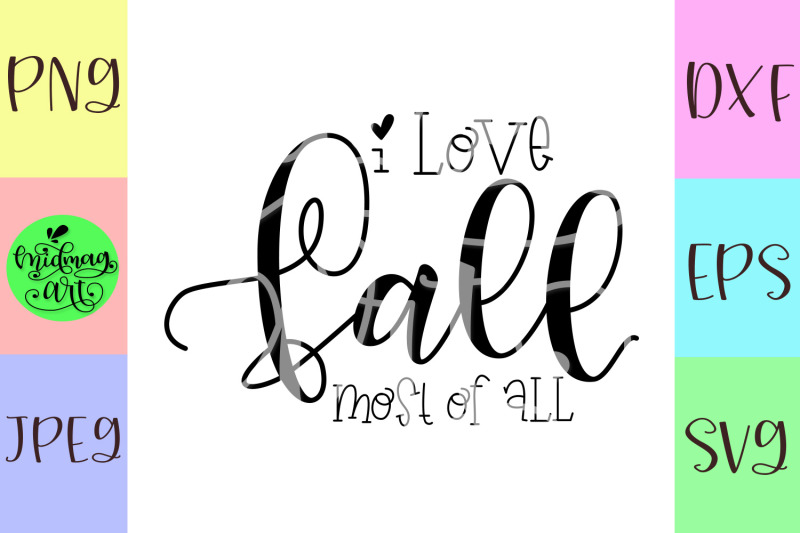 i-love-fall-most-of-all-svg-fall-svg