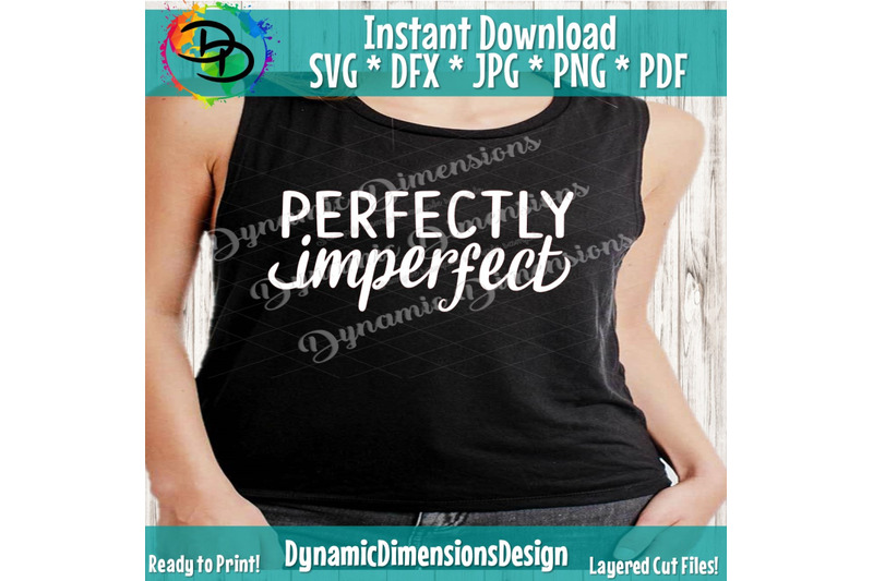 perfectly-imperfect-svg-christian-svg-dxf-png-instant-download-mo