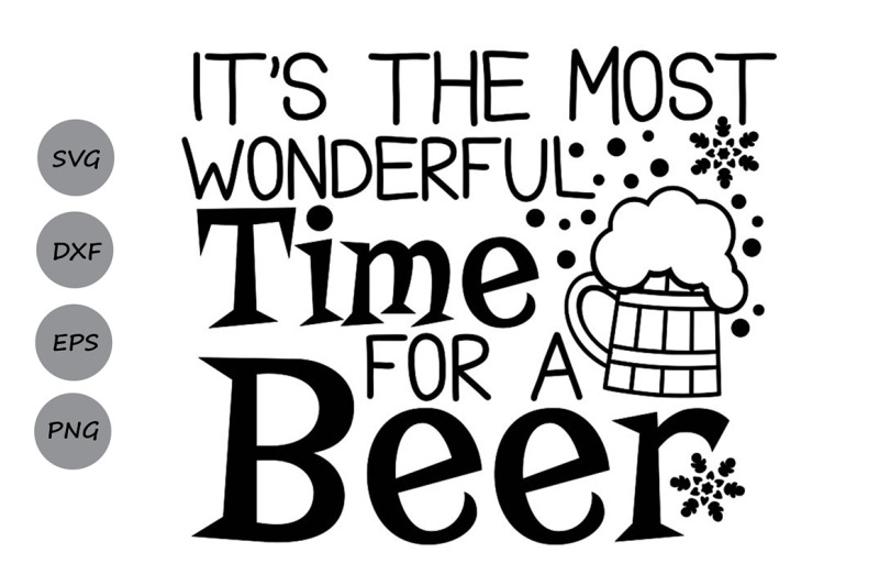 Download It's The Most Wonderful Time For A Beer Svg, Christmas Svg ...