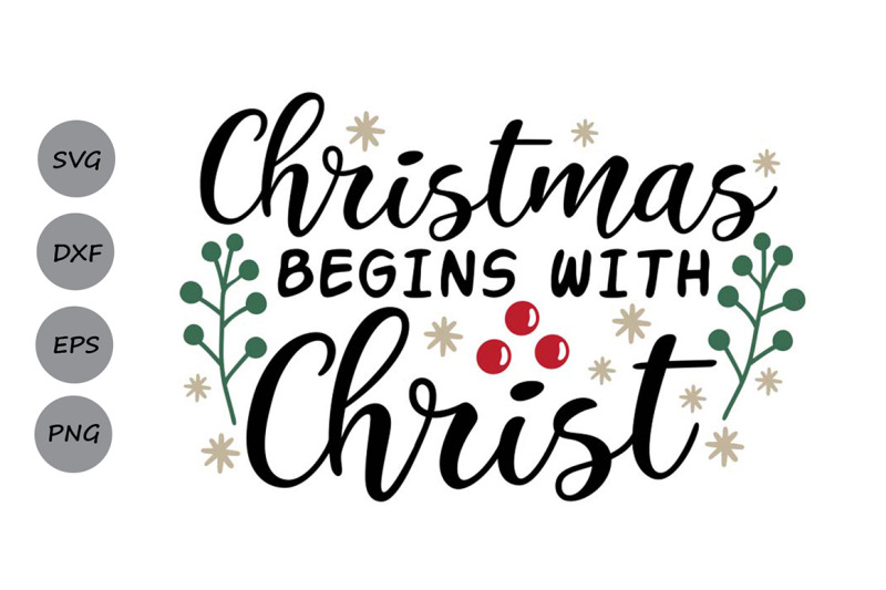 christmas-begins-with-christ-svg-christmas-svg-jesus-svg
