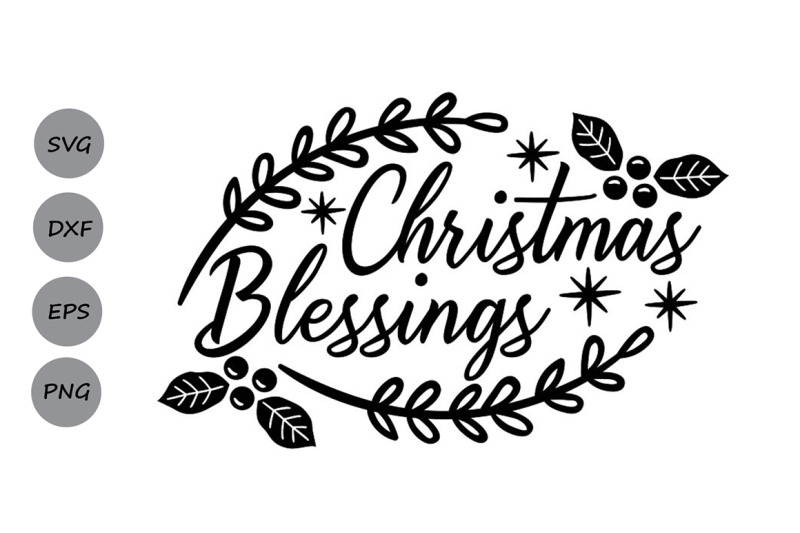 christmas-blessings-svg-christmas-svg-holidays-svg-merry-christmas