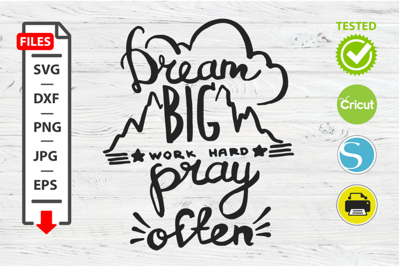 Download Dream big work motivational quote SVG Cricut Silhouette ...
