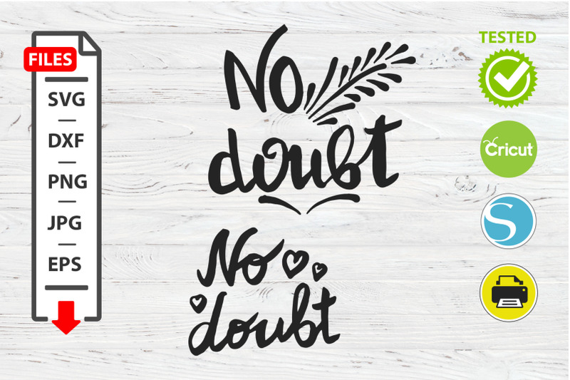 no-doubt-motivational-quote-svg-cricut-silhouette-design