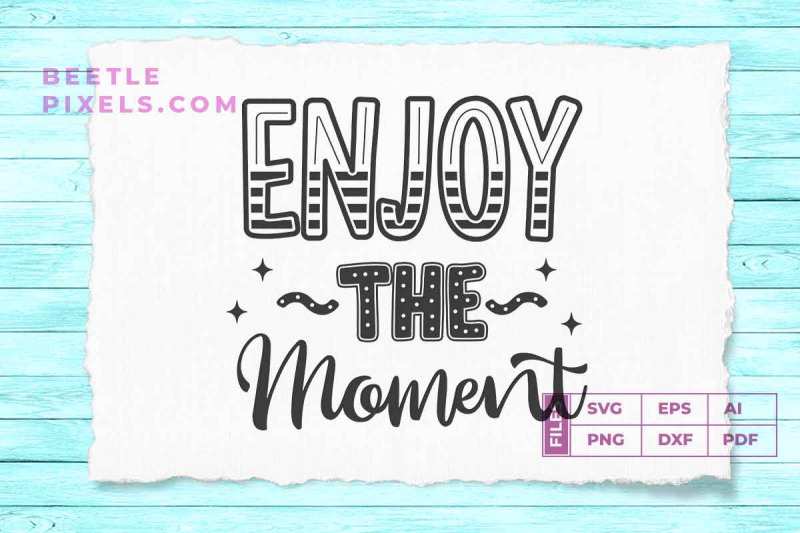 enjoy-the-moment