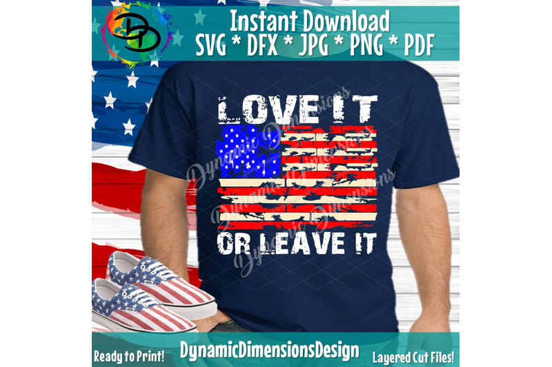 love-it-or-leave-it-svg-american-flag-svg-patriotic-svg-4th-of-jul