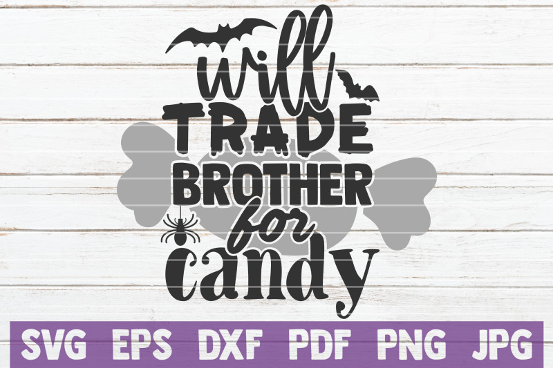 will-trade-brother-for-candy-svg-cut-file