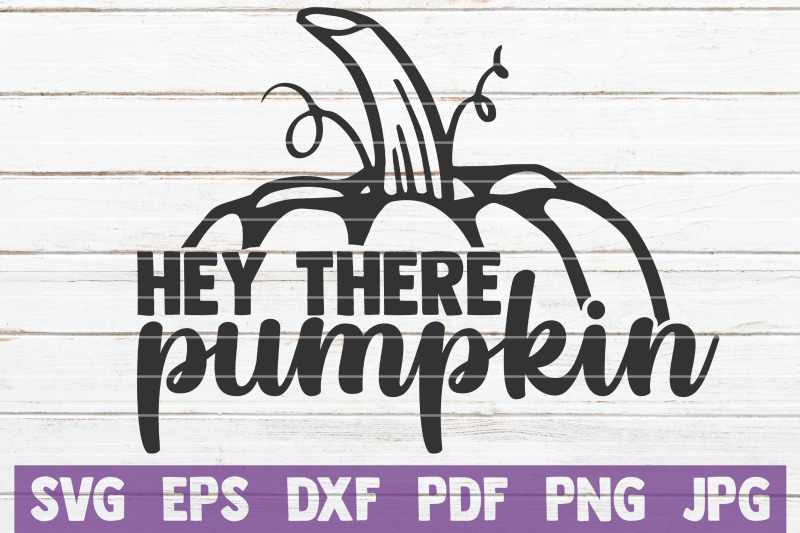 hey-there-pumpkin-svg-cut-file