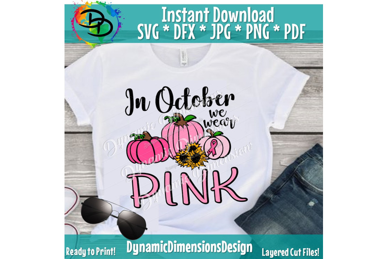 in-october-we-wear-pink-svg-pumpkin-svg-breast-cancer-svg-pink-can