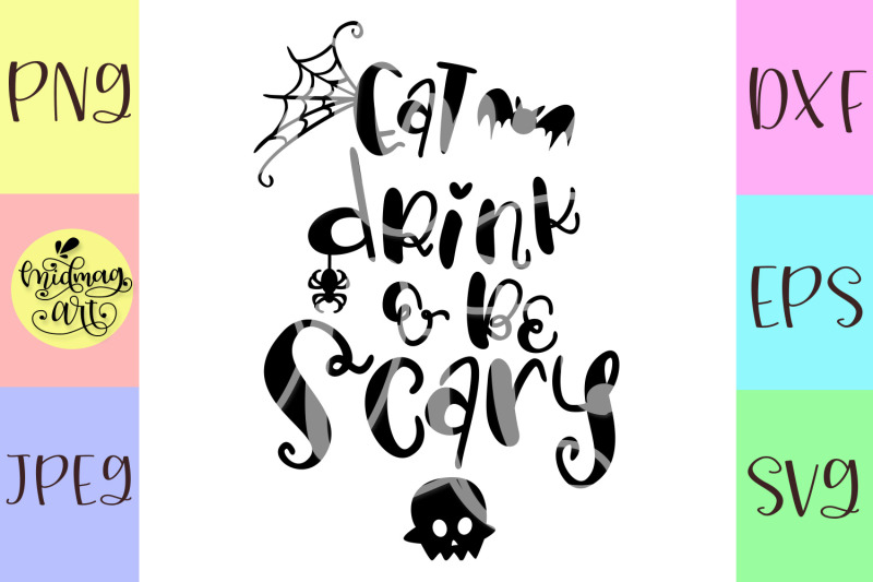 eat-drink-and-be-scary-svg-halloween-svg