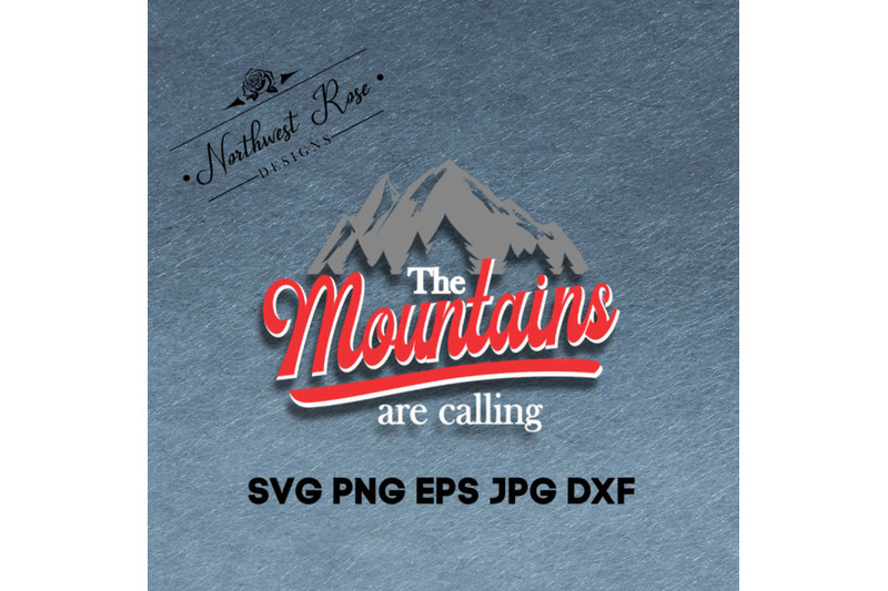 the-mountains-are-calling-cut-print-file-svg-eps-png-jpg-dxf