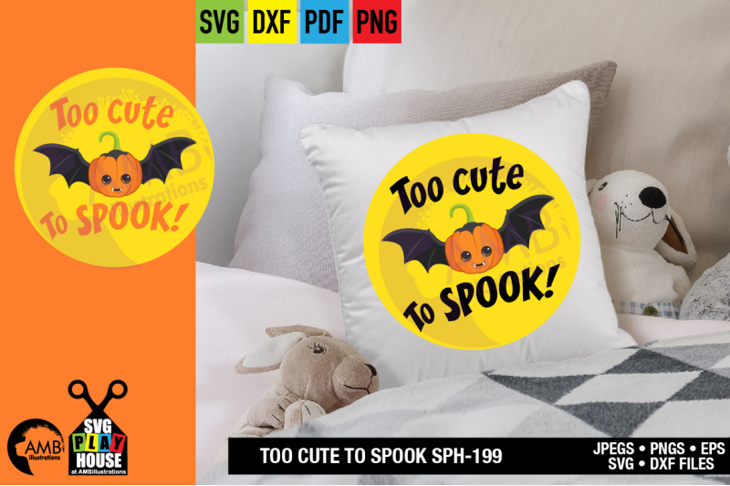 too-cute-to-spook-svg-pumpkin-halloween-trick-or-treat-sph-199