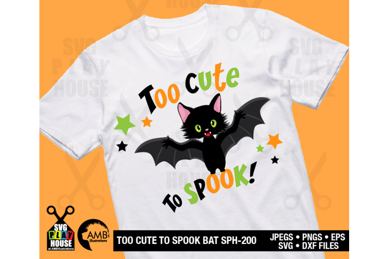 too-cute-to-spook-svg-bat-stars-halloween-trick-or-treat-sph-200