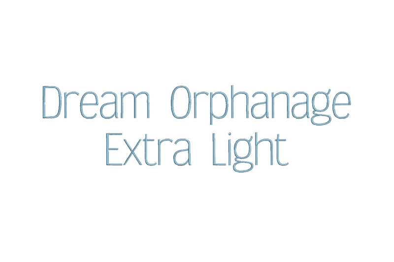 Dream Orphanage Extra Light 15 sizes embroidery font (RLA) Cricut
Explore