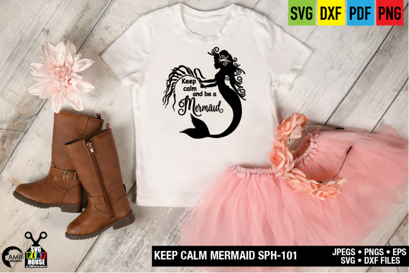 keep-calm-and-be-a-mermaid-beach-svg-cricut-mermaid-svg-sph-101