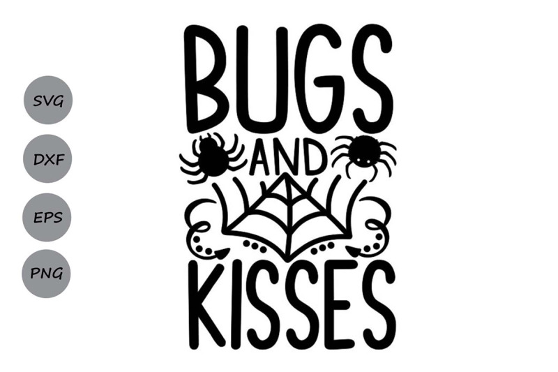 bugs-and-kisses-svg-halloween-svg-spider-svg-spooky-svg